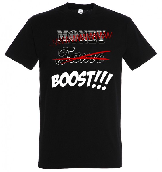 T-Shirt Money Fame Boost 2.0