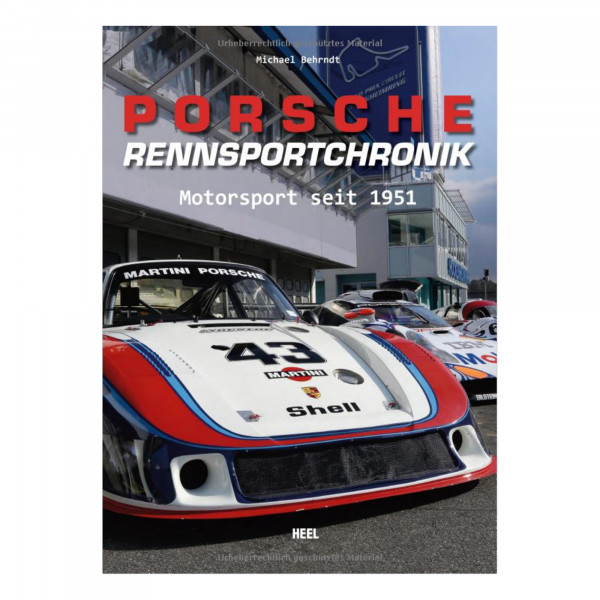 Porsche Rennsportchronik - Motorsport seit 1951